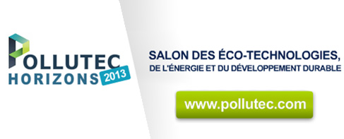 Pollutec Horizons 2013 du 3 au 6 décembre. Paris Nord Villepinte