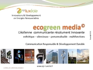 ECOGREEN MEDIA, l’éolienne communicante